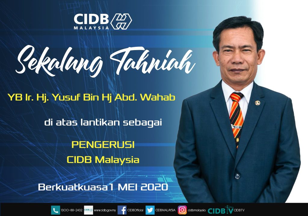 Yb Ir. Hj. Yusuf Bin Hj Abd. Wahab Pengerusi CIDB Malaysia | CIDB HQ