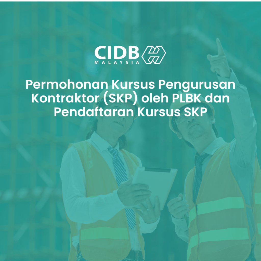 Pengumuman CIDB Archives - CIDB HQ