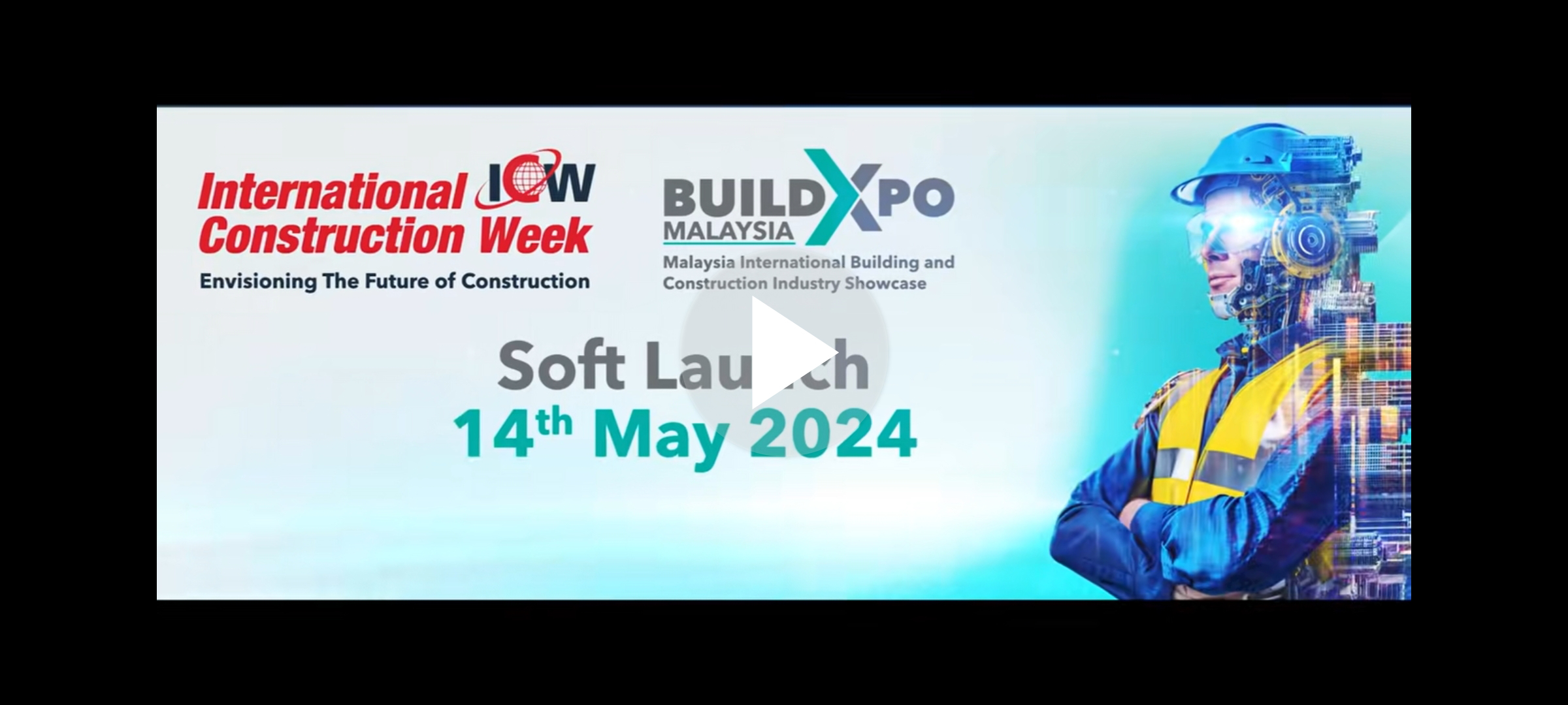 Soft Launch ICW & BUILDXPO 2024